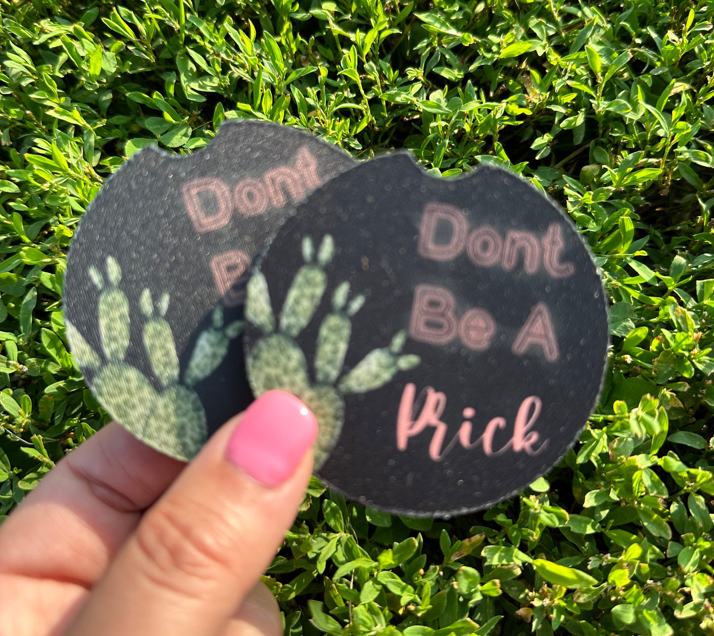 Don’t Be A Prick Car Coasters