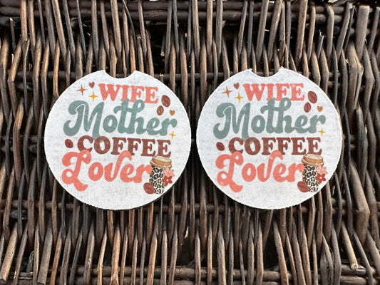Wife Mother Coffee Lover Car Coasters