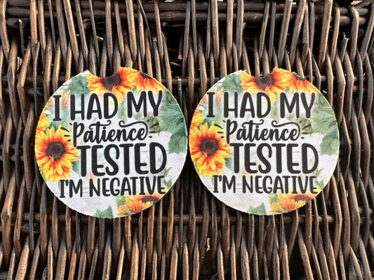 I Had My Patience Tested Car Coasters