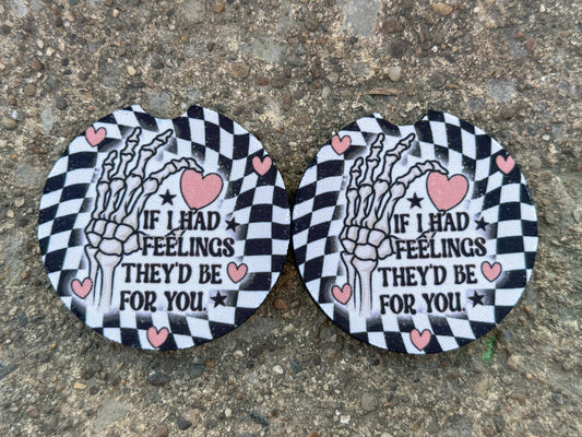 If I Had Feelings Car Coasters