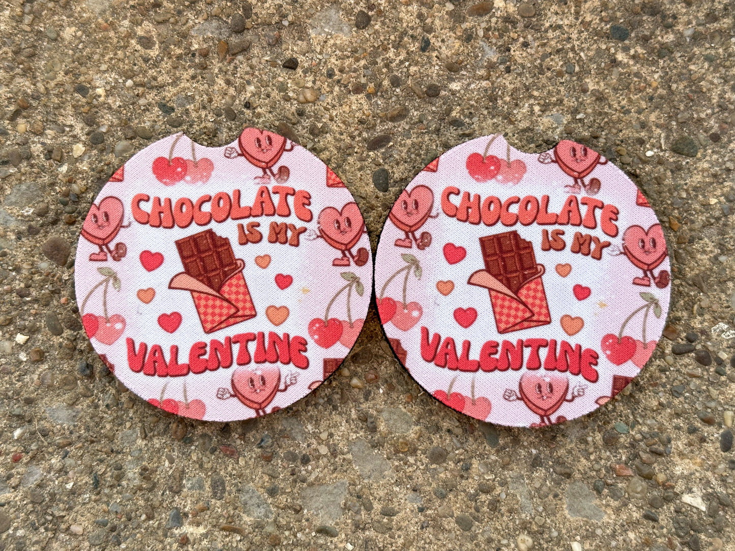 Chocolate Is My Valentine Car Coasters