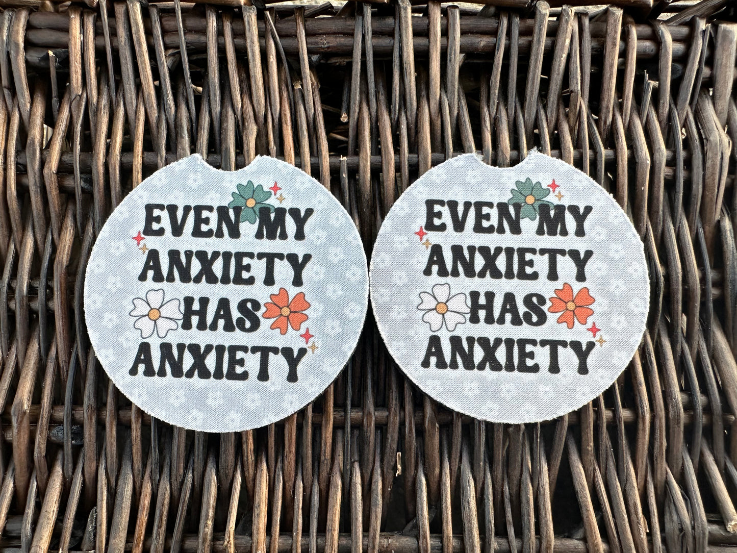 Even My Anxiety Has Anxiety Car Coasters