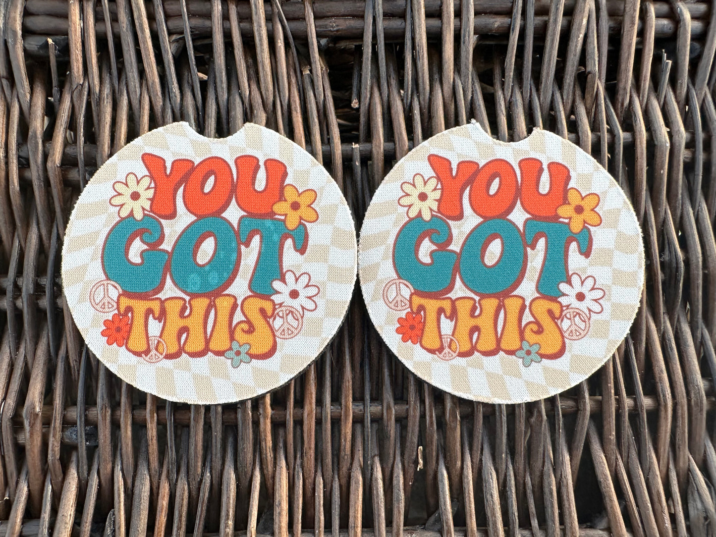 You Got This Car Coasters