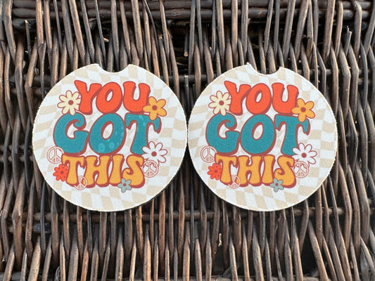 You Got This Car Coasters