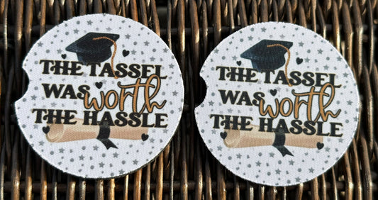 Tassel Was Worth The Hassle Car Coasters