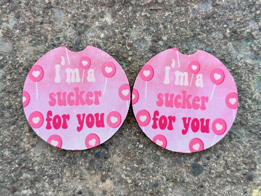I’m A Sucker For You Car Coasters