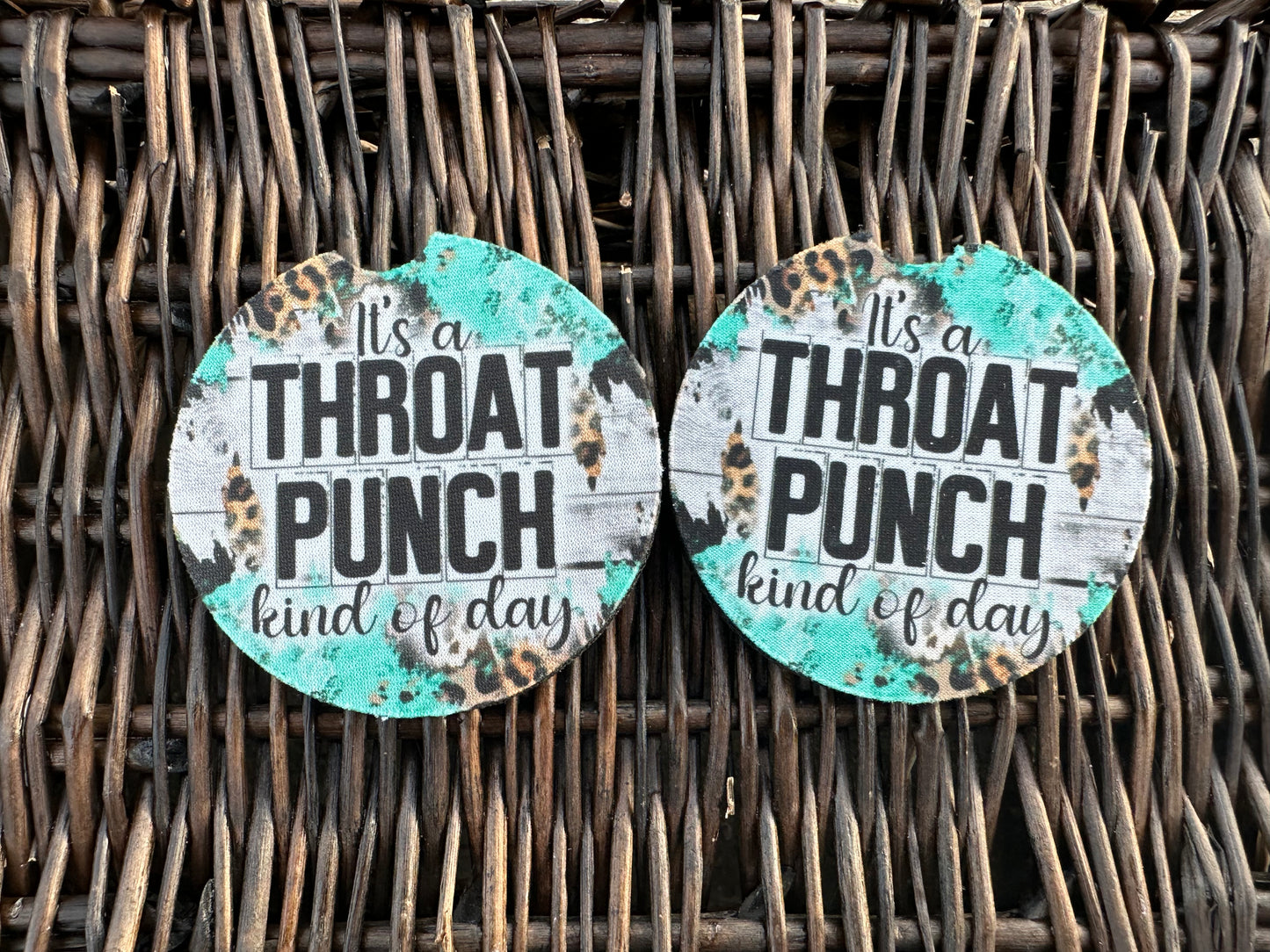 It’s A Throat Punch Kind Of Day Car Coasters