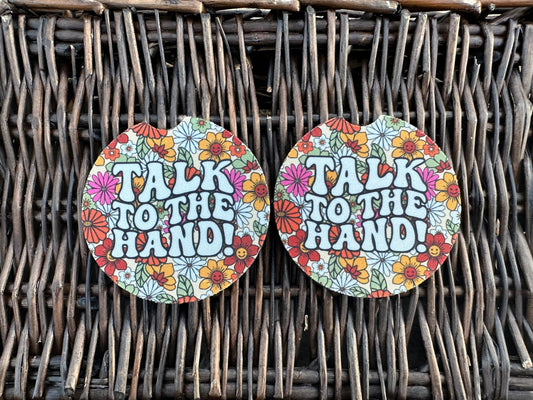 Talk To The Hand Car Coasters