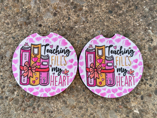 Teaching Fills My Heart Car Coasters