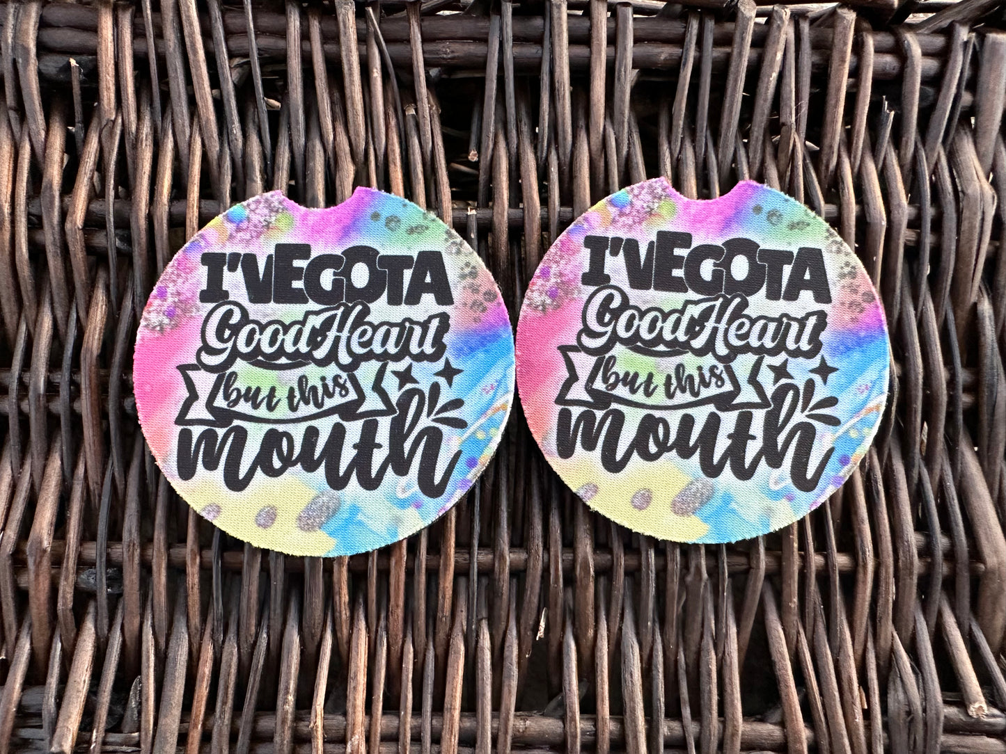 I’ve Gotta Good Heart But This Mouth Car Coasters