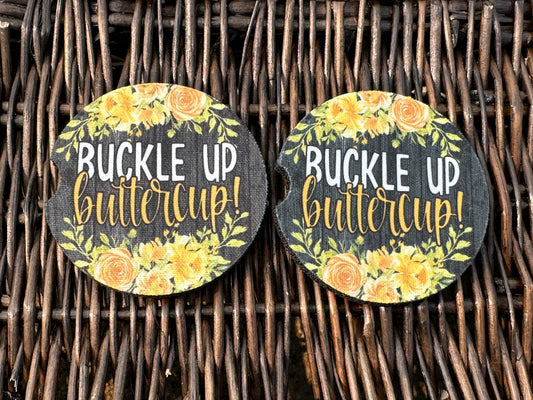 Buckle Up Buttercup Yellow Car Coasters