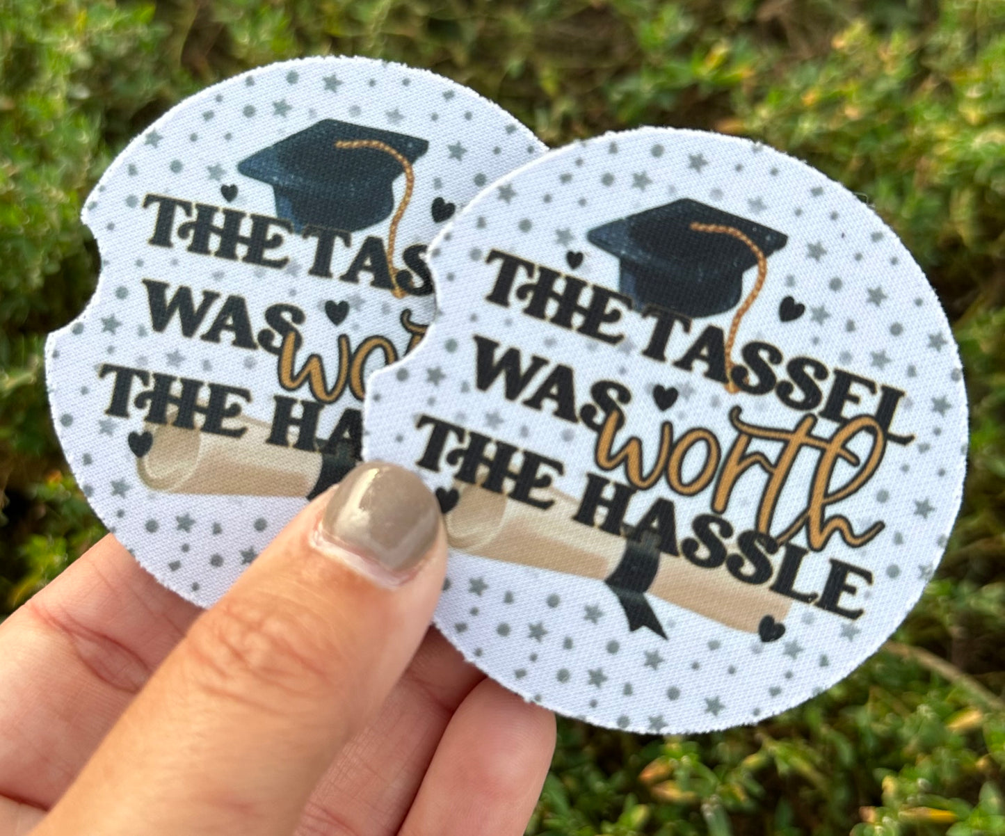 Tassel Was Worth The Hassle Car Coasters