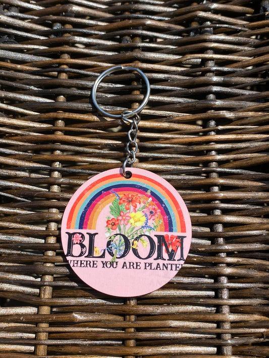 Bloom Where You Are Planted Keychain