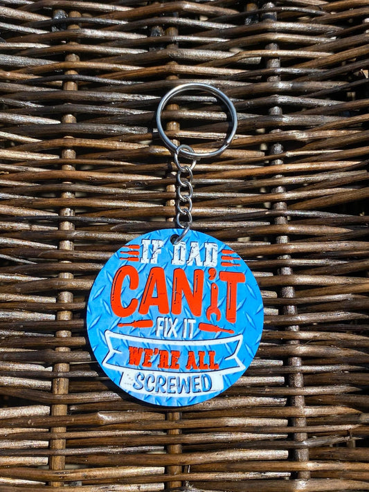 If Dad Can’t Fix It Keychain